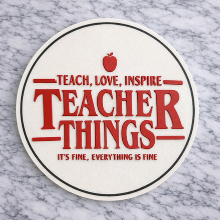 Teach,Love,Inspire Coaster