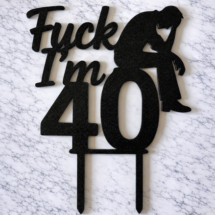 Funny Birthday Cake Topper 40 years